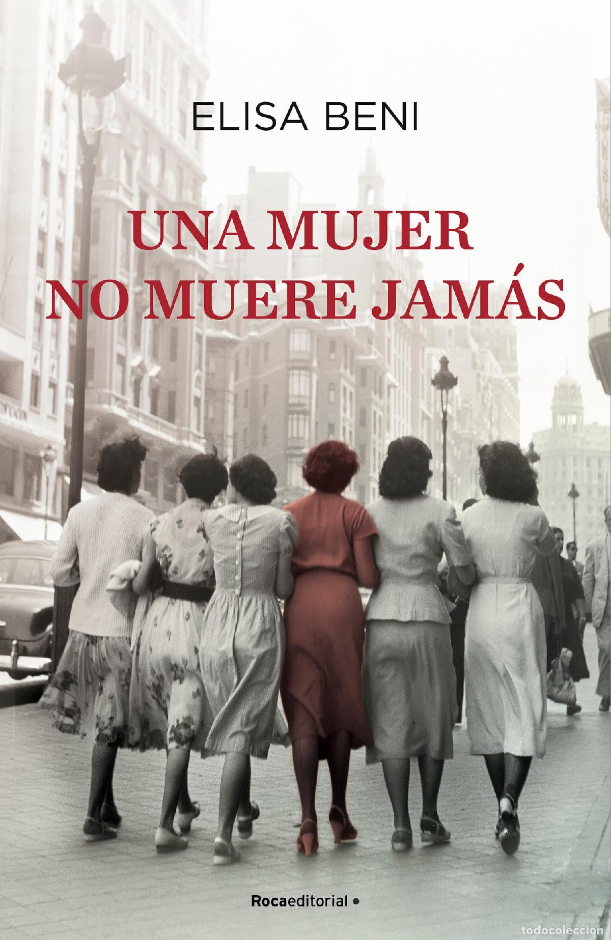 Libros: Una mujer no muere jam&aacute;s (Novela) - Foto 1