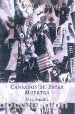 Libros: Cansados de estar muertos (bolsillo)