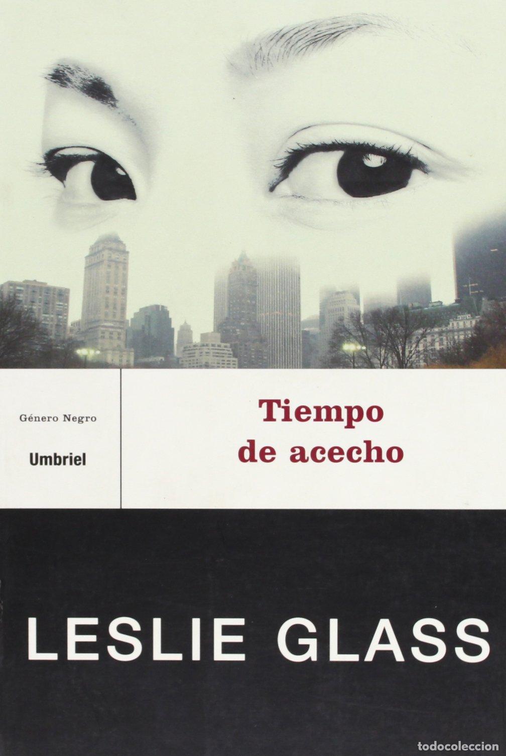Libros: Tiempo de acecho - Glass, Leslie