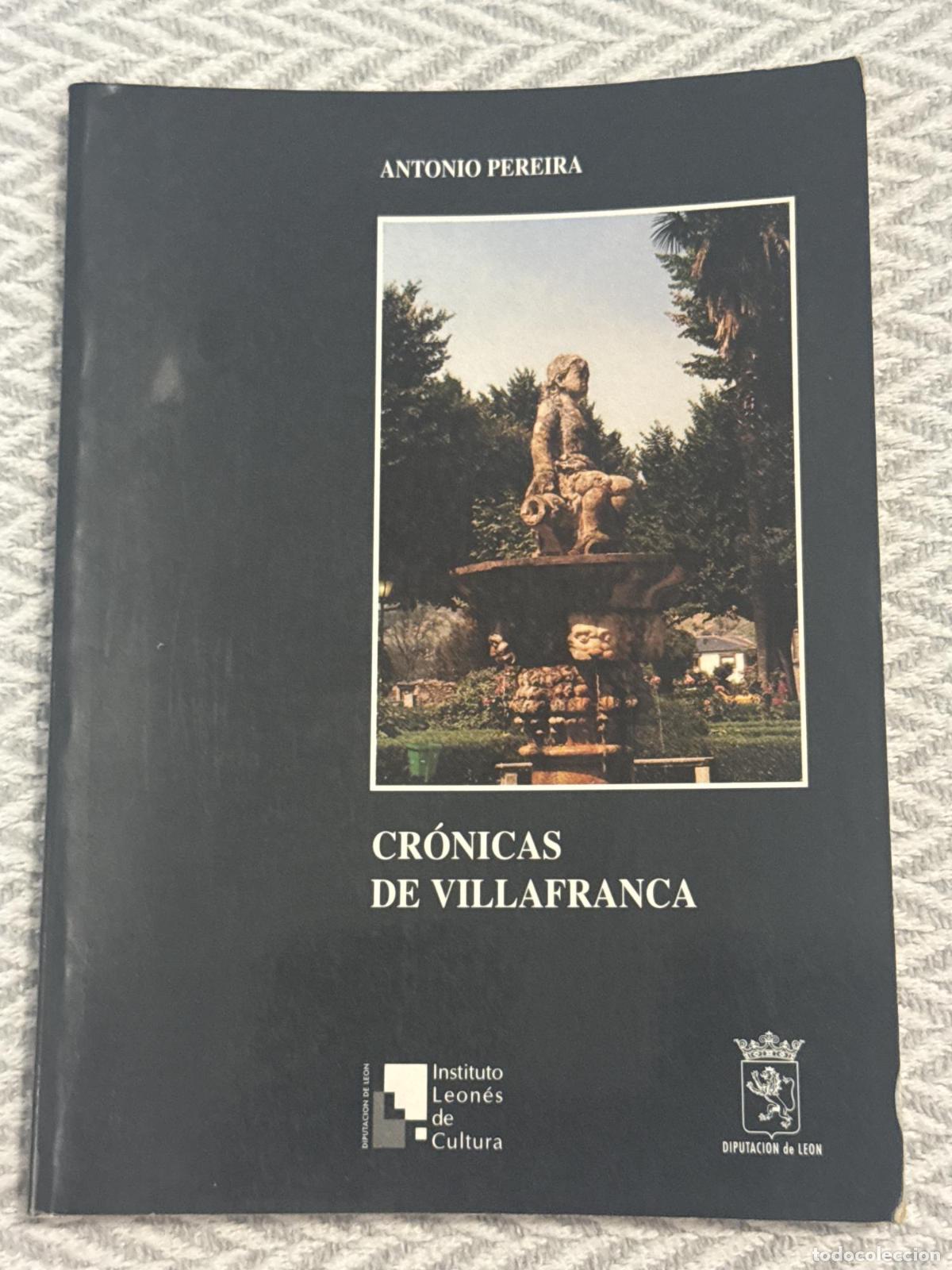 Libros: Cr&oacute;nicas de Villafranca - Antonio Pereira Gonz&aacute;lez