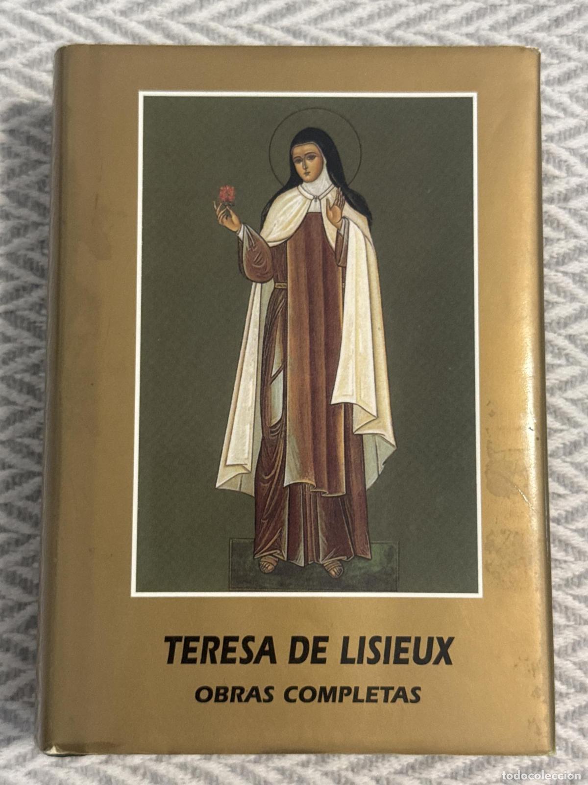 Libros: Santa Teresa de Lisieux. Obras Completas - Teresa de Lisieux