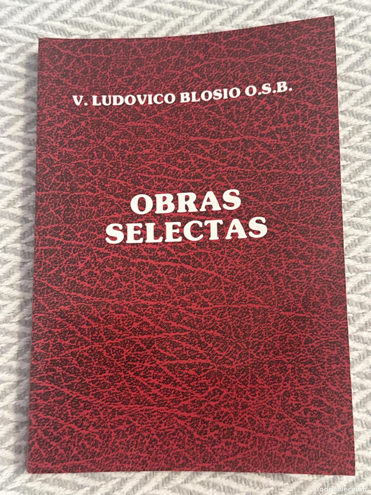 Libros: Obras selectas 6 - V. Ludovico Blosio O.S.B - Foto 1