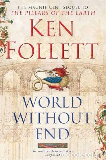 Libros: World Without End - Ken Follett.