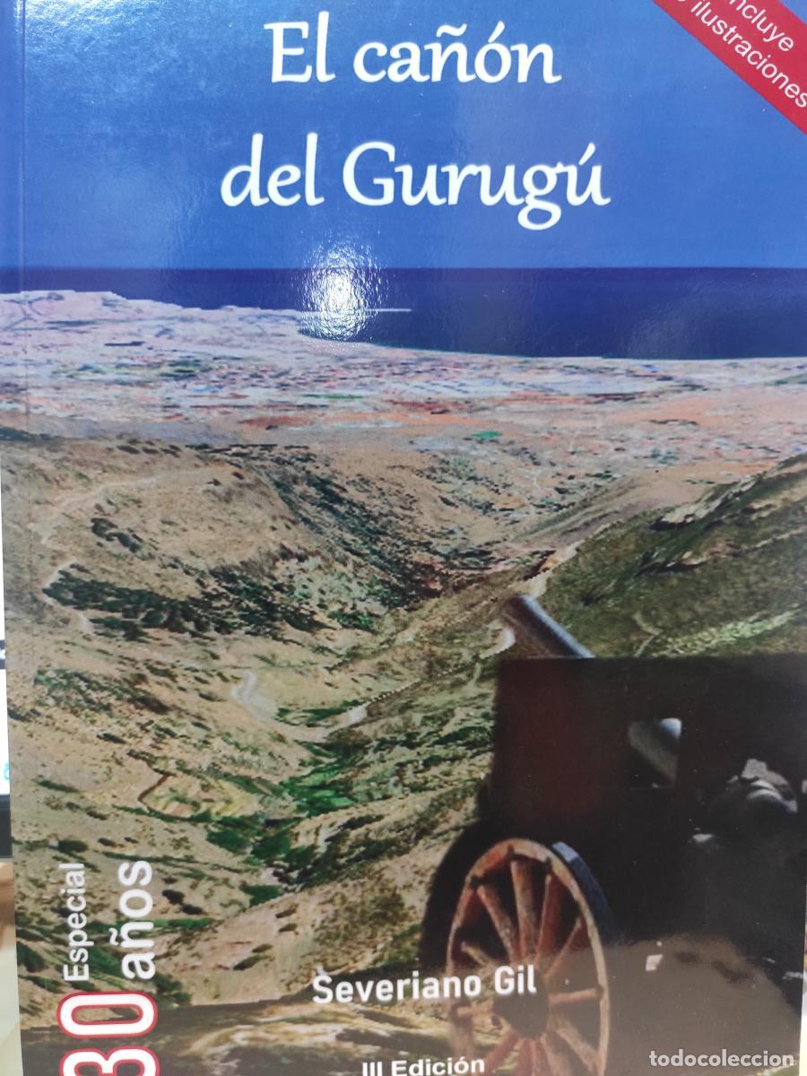Libros: EL CA&Ntilde;&Oacute;N DEL GURUG&Uacute; - Severiano Gil - Foto 1