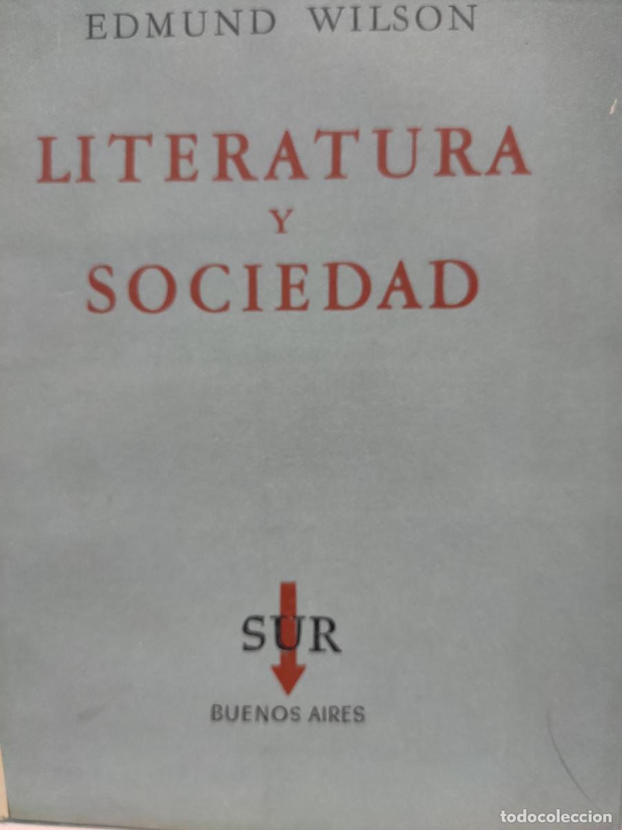 Libros: LITERATURA Y SOCIEDAD. - Edmund Wilson