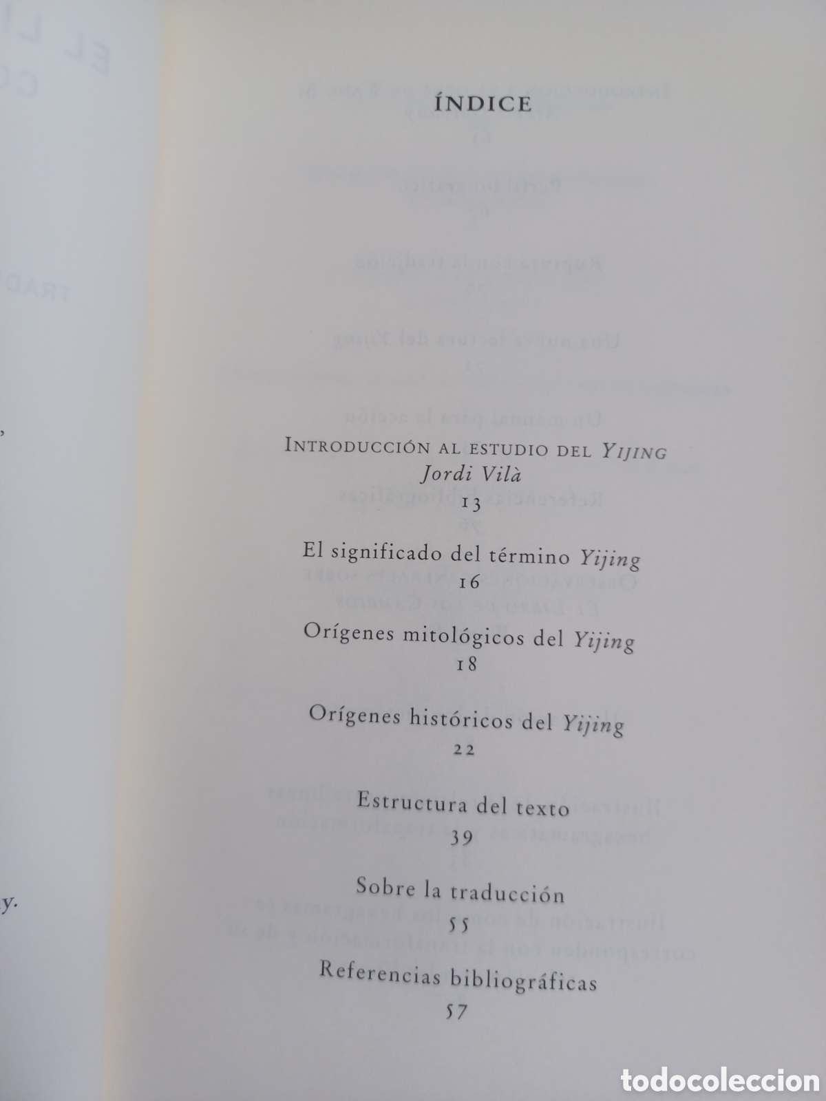 Libros: Yijing. El libro de los cambios/ I Ching/ Atalanta, 2005 - Foto 4