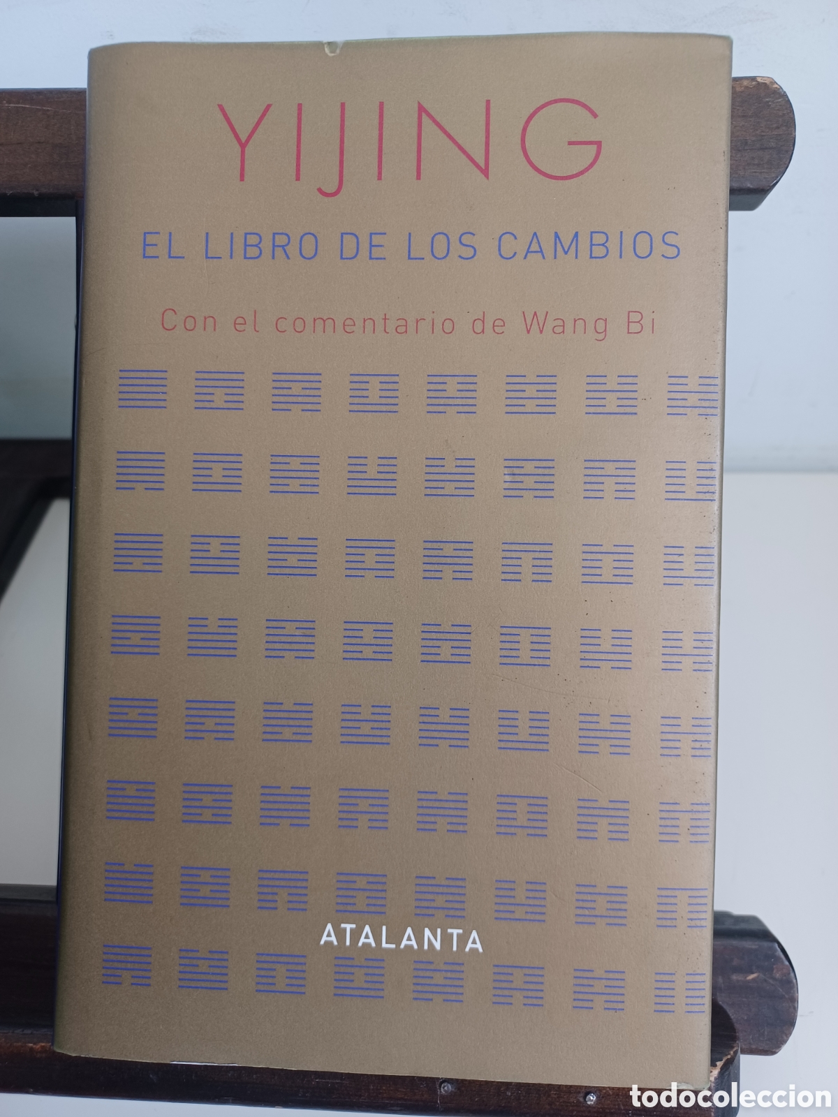 Libros: Yijing. El libro de los cambios/ I Ching/ Atalanta, 2005 - Foto 1