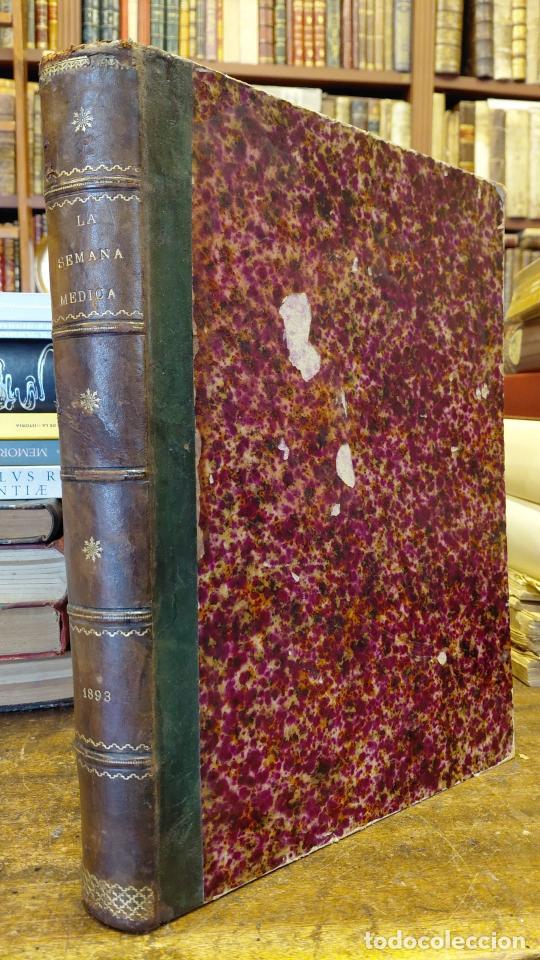 Libros: LA SEMANA MEDICA. A&ntilde;o tercero. 1893. - Revista