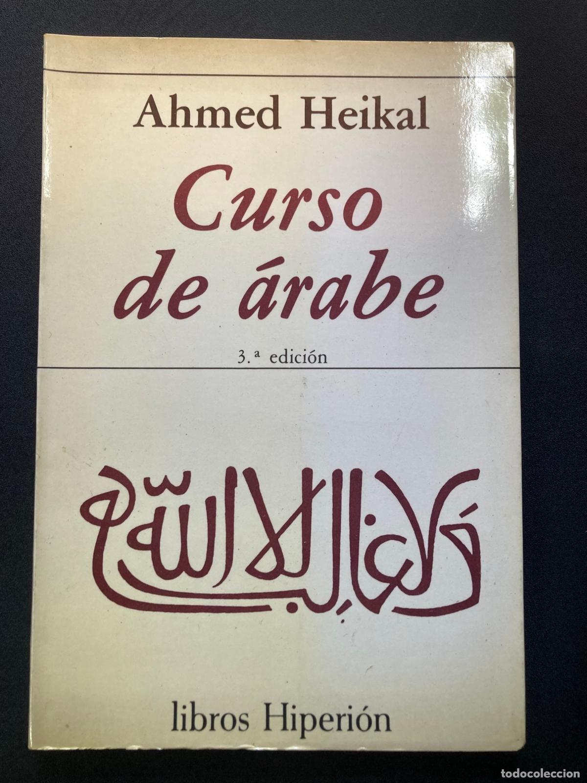Libros: Ahmed Heikal - Curso de &aacute;rabe