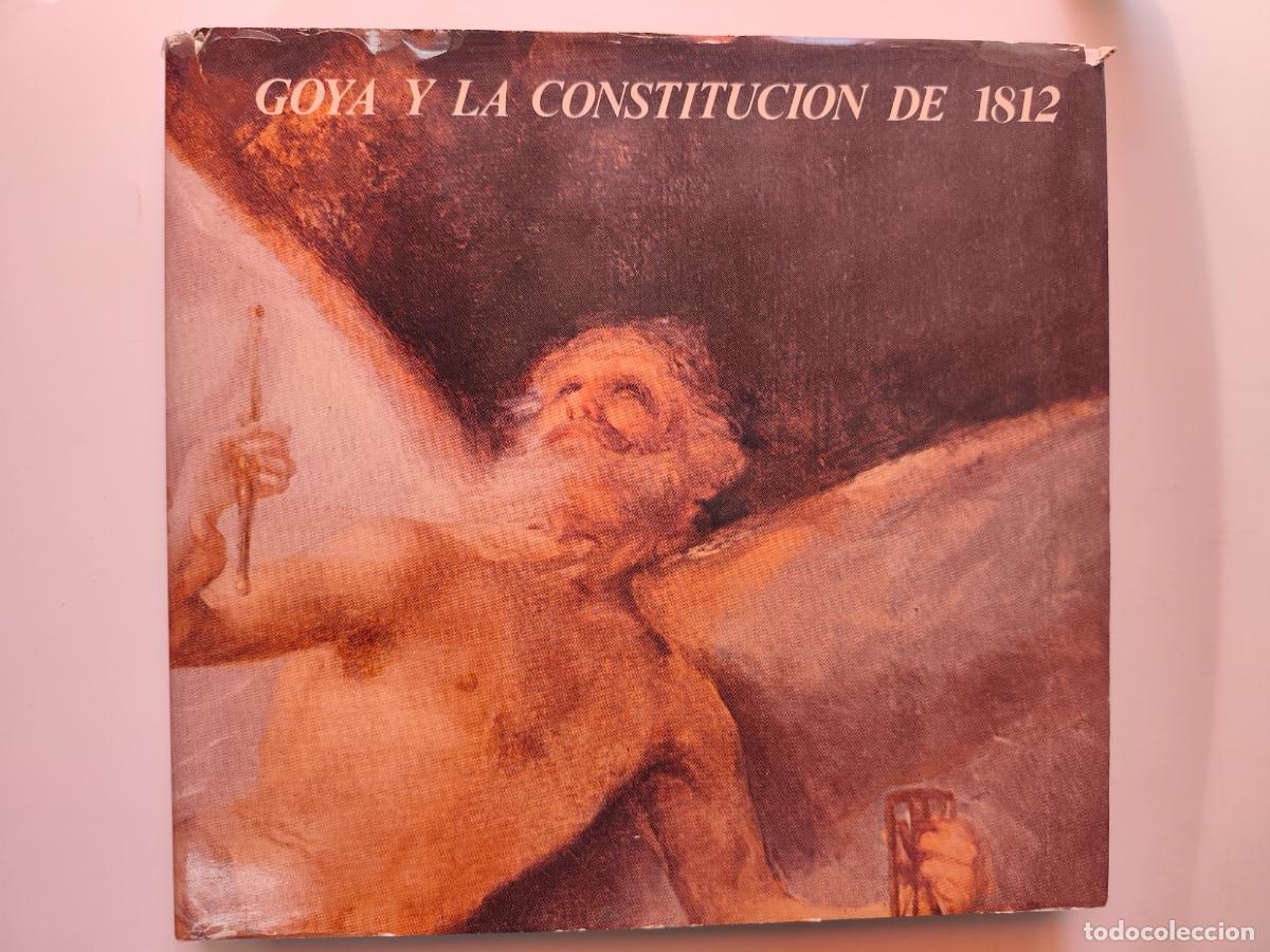 Libros: Francisco de Goya. Mercedes Agull&oacute; (dir.) - Goya y la constituci&oacute;n de 1812