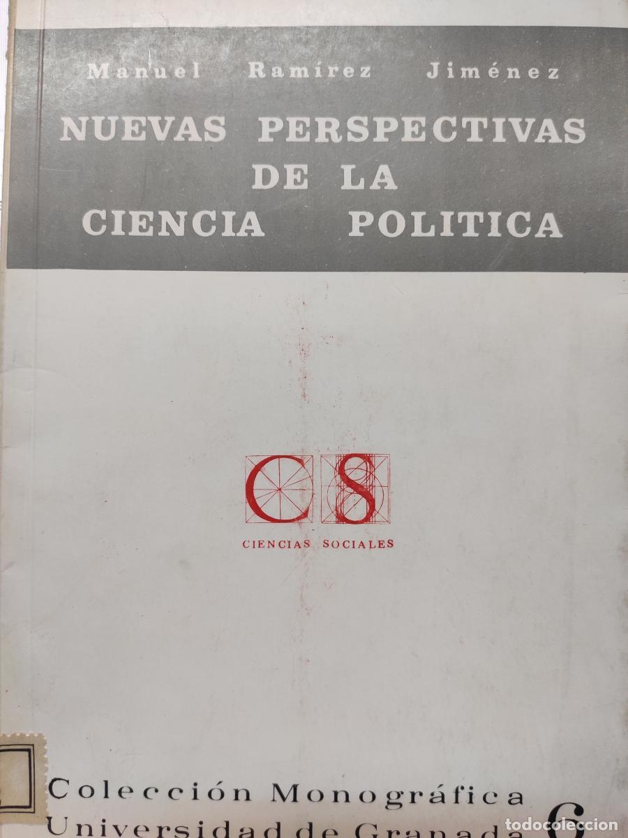 Libros: NUEVAS PERSPECTIVAS DE LA CIENCIA POL&Iacute;TICA. - Manuel Ram&iacute;rez Jim&eacute;nez.