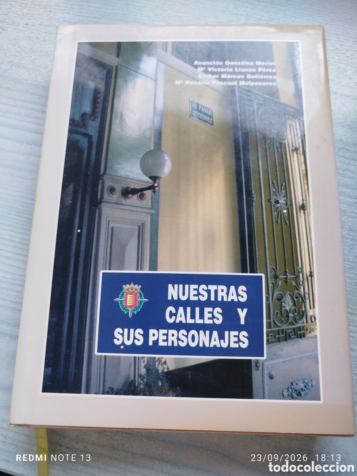 Libros: Nuestras calles y personajes . Valladolid