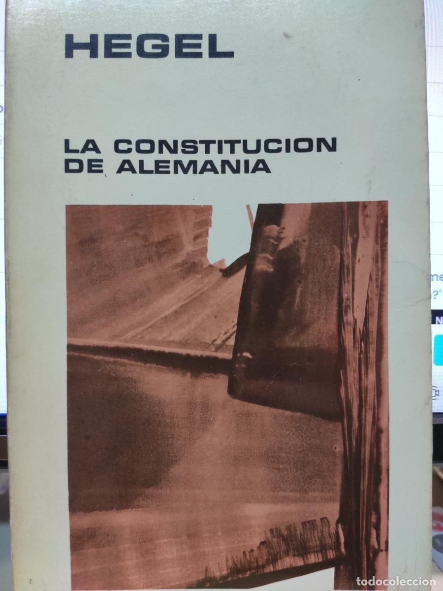 Libros: LA CONSTITUCI&Oacute;N DE ALEMANIA. - G. W. F. Hegel