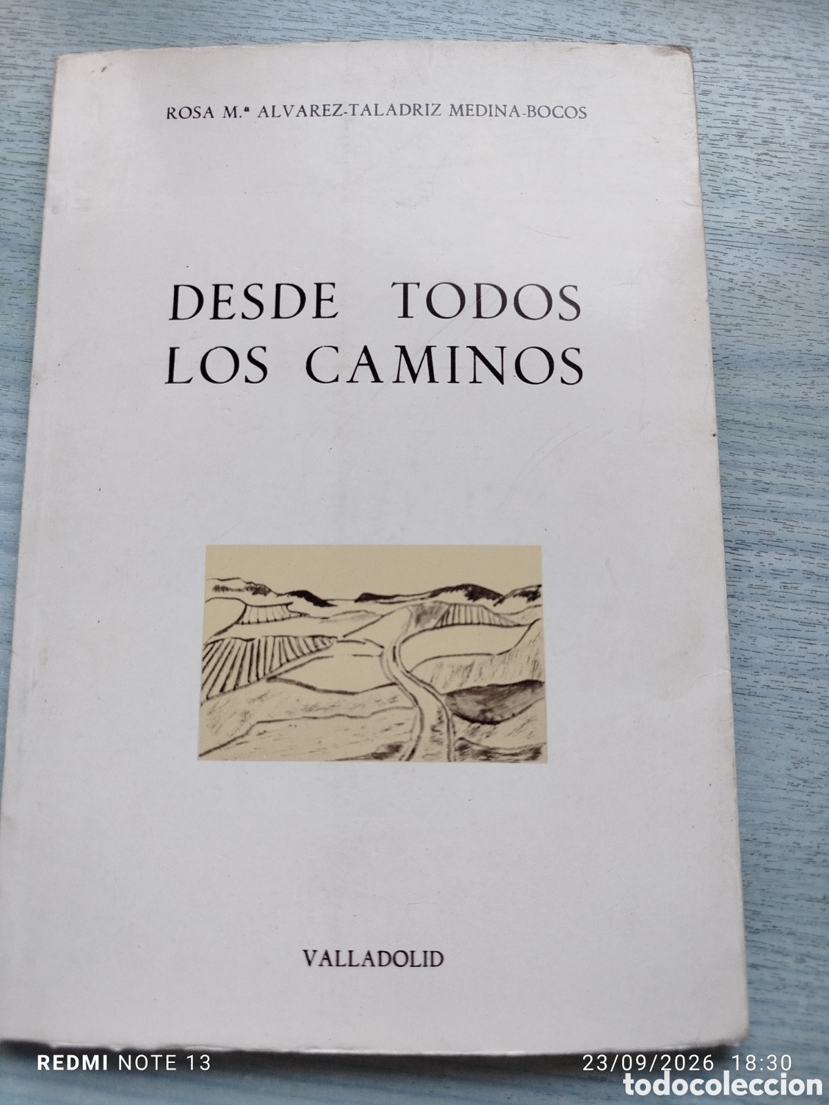 Libros: Desde todos los caminos Valladolid 1987 - Foto 1
