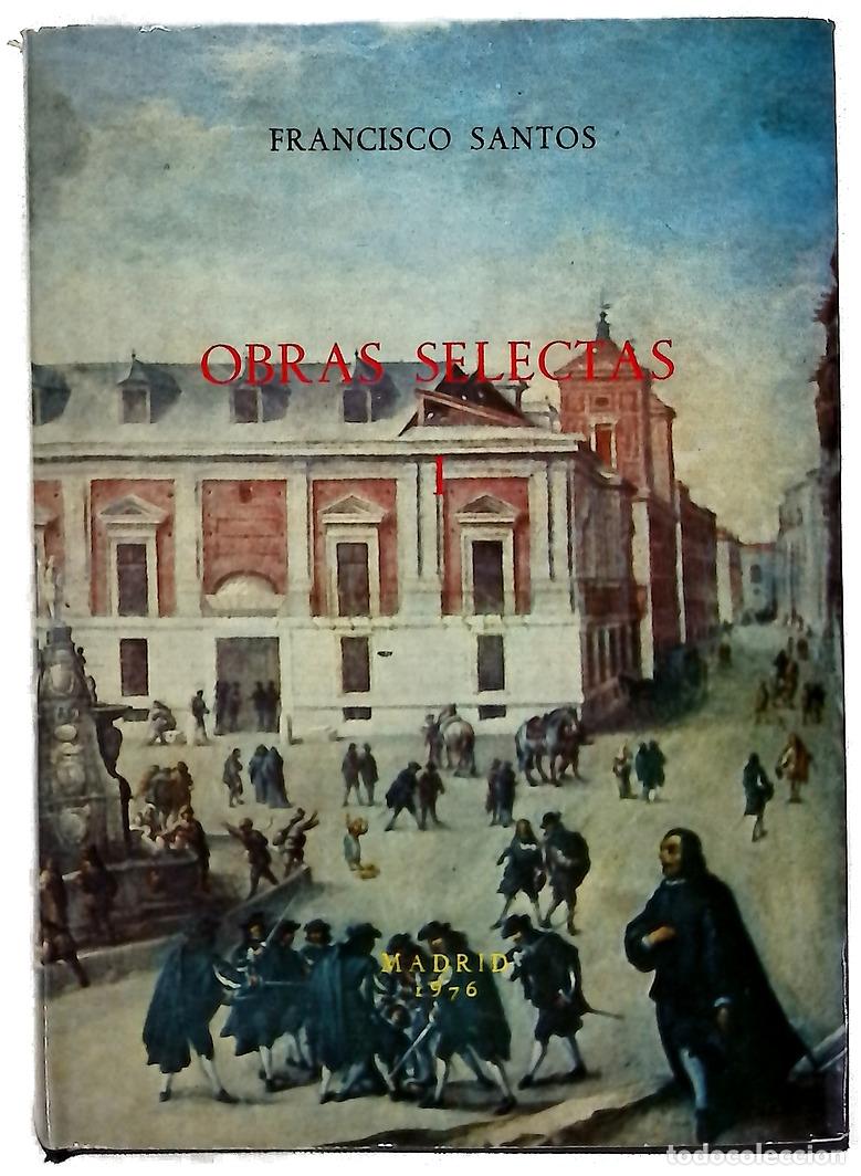 Livres: Obras selectas - Santos, Francisco; Navarro P&eacute;rez, Milagros