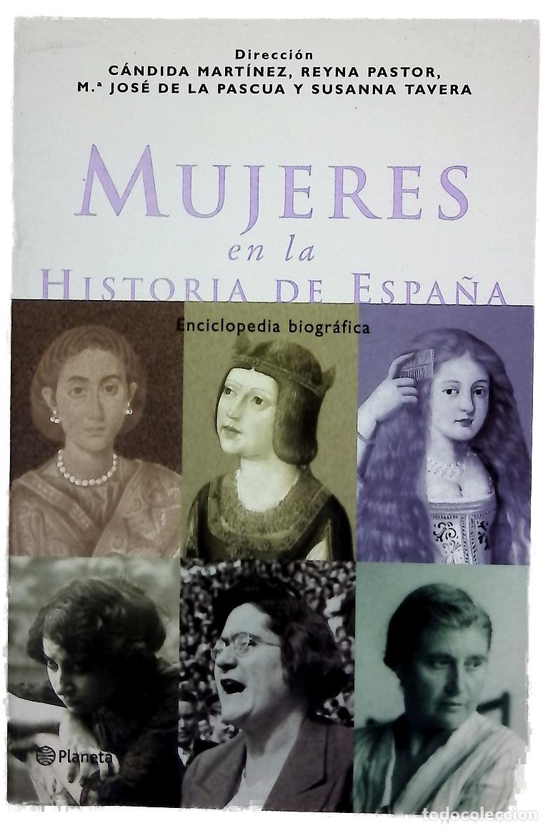 Livres: Mujeres en la historia de Espa&ntilde;a enciclopedia biogr&aacute;fica