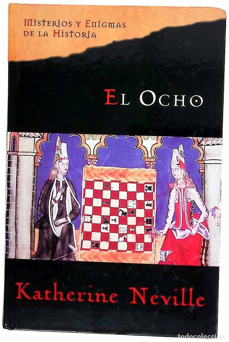Libros: El ocho - Neville, Katherine