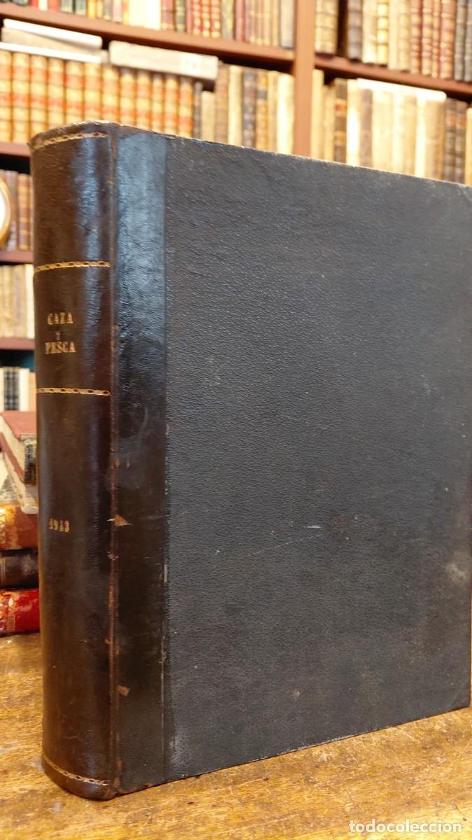Libros: CAZA Y PESCA. Primer a&ntilde;o de publicaci&oacute;n. - ESPA&Ntilde;A, Joaqu&iacute;n.