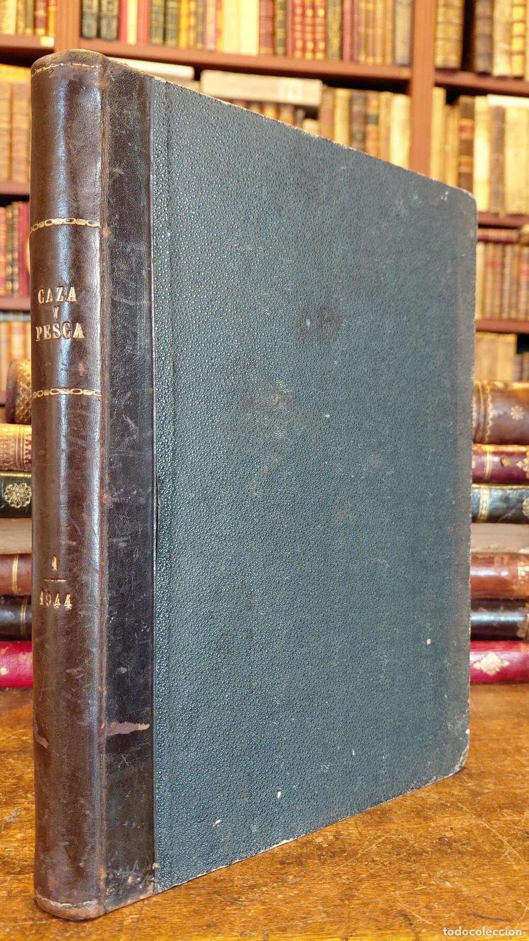 Libros: CAZA Y PESCA. Medio a&ntilde;o. - ESPA&Ntilde;A, Joaqu&iacute;n.
