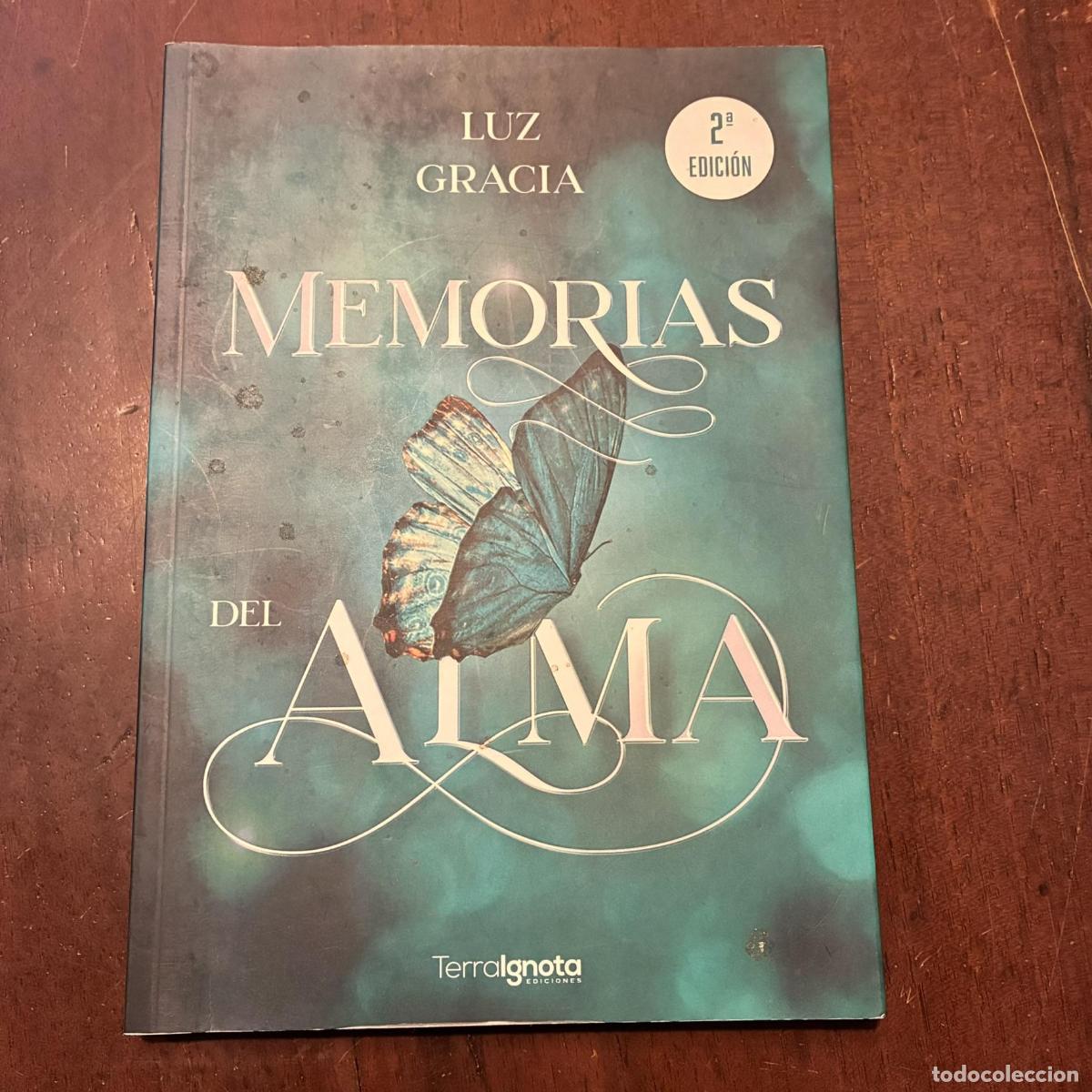 Libros: Memorias del alma - Luz Gracia - Foto 1