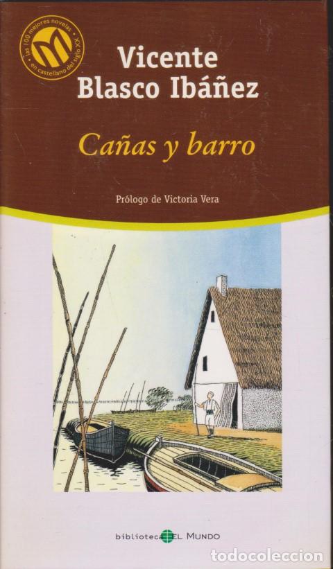 Libros: CA&Ntilde;AS Y BARRO - VICENTE BLASCO IBA&Ntilde;EZ