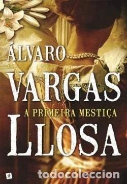 Libros: A Primeira Mesti&ccedil;a- 9789896375034 - Foto 1