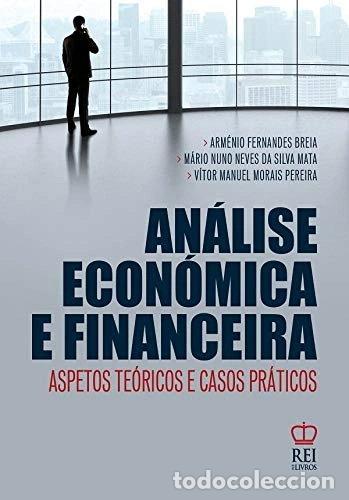 Libros: An&aacute;lise Econ&oacute;mica e Financeira- 9789898305619