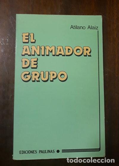 Libros: El animador de grupo- 9788428509879