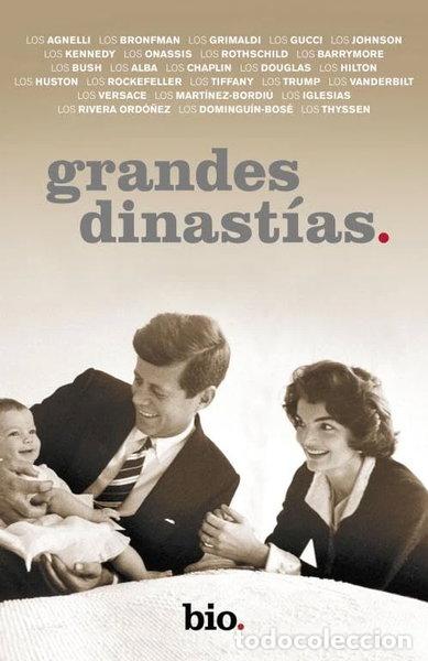 Libros: Grandes dinast&iacute;as- 9788401390791