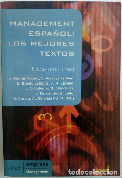 Libros: Management espa&ntilde;ol: Los mejores textos- 9788434448346