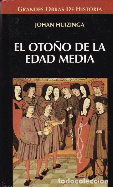 B&uuml;cher: El oto&ntilde;o de la Edad Media- 9788448709006