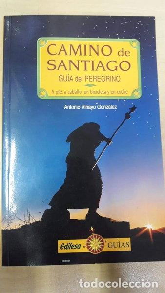 Libros: Camino de Santiago: Gu&iacute;a del Peregrino- 9788480122115