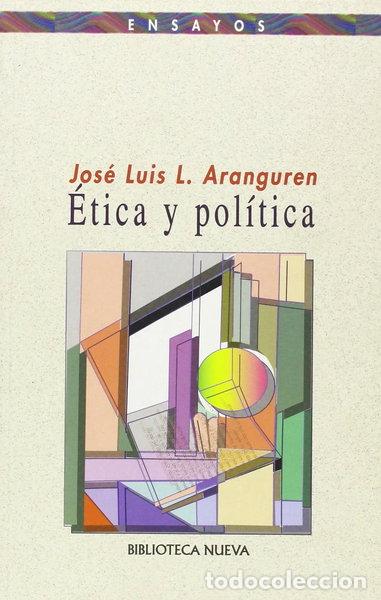 Libros: &Eacute;tica y pol&iacute;tica- 9788470303791