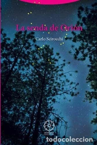 Libros: La senda de Ori&oacute;n- 9788416765683