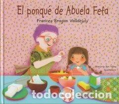 Libros: El ponqu&eacute; de Abuela Fefa- 9781933485799