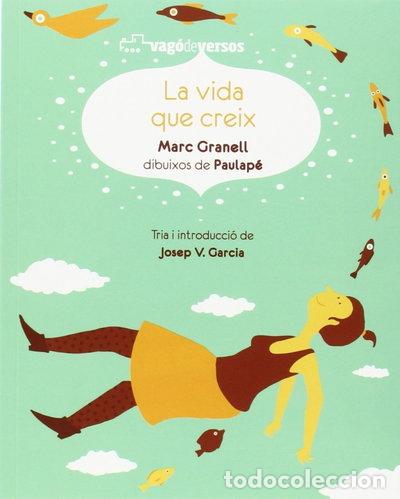 Libros: La vida que creix- 9788416394098 - Foto 1
