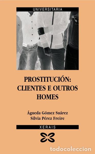 Livros em segunda m&atilde;o: Prostituci&oacute;n: Clientes e outros homes- 9788497829380