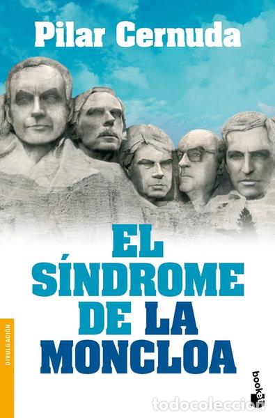 Libros: El s&iacute;ndrome de La Moncloa- 9788467038804