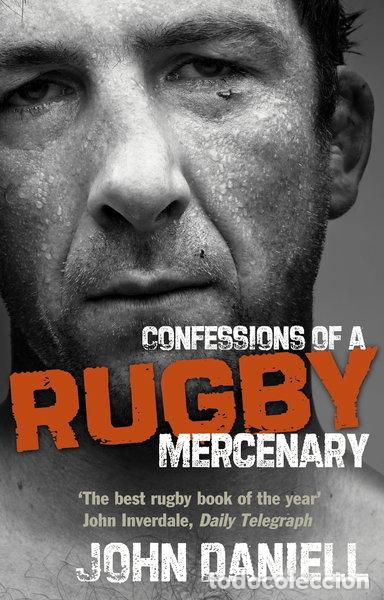 B&uuml;cher: Confessions of a Rugby Mercenary- 9780091930684