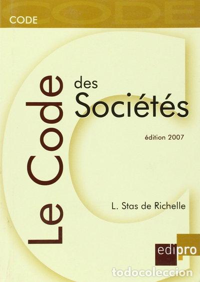 Livres: Le code des soci&eacute;t&eacute;s- 9782930287065