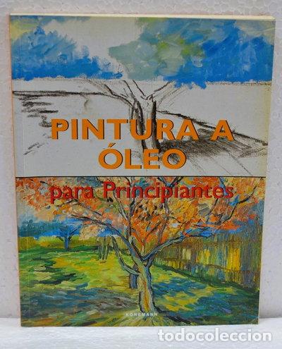 Libros: Pintura a &oacute;leo para principiantes- 9783829068468