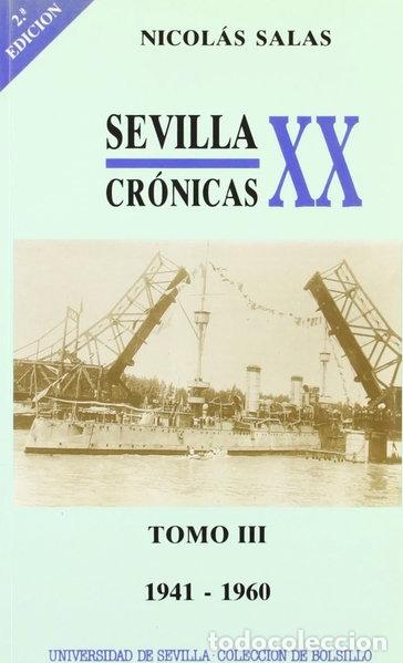 Libros: Sevilla: cr&oacute;nicas del siglo XX- 9788474059793
