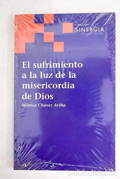Libros: El sufrimiento a la luz de la misericordia de Dios- 9788496611115