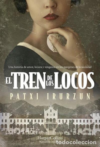 B&uuml;cher: El tren de los locos- 9788491397168