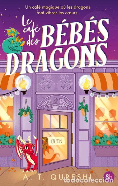 B&uuml;cher: Le caf&eacute; des b&eacute;b&eacute;s dragons: Tome 1- 9791033921608