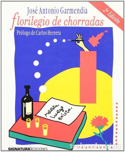 B&uuml;cher: Florilegio de chorradas- 9788495122117