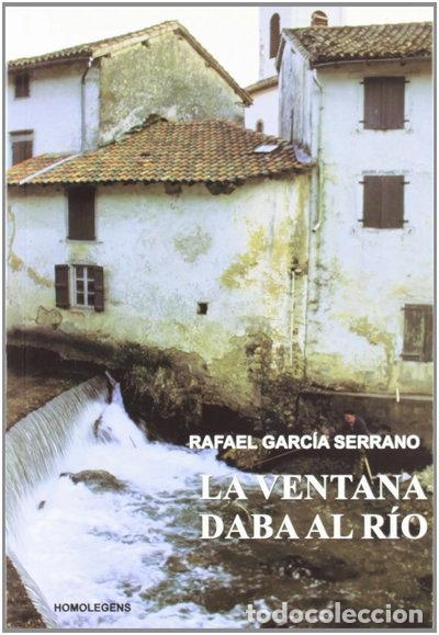 B&uuml;cher: La ventana daba al r&iacute;o- 9788492518739
