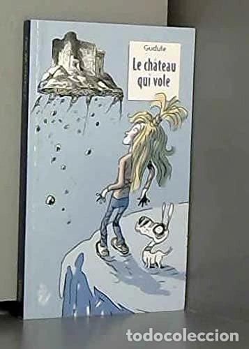 Livres: Le ch&acirc;teau qui vole- 9782914471503