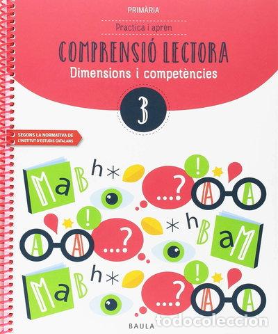 Libros: Practica i apr&egrave;n Comprensi&oacute; lectora 3 Prim&agrave;ria- 9788447936892