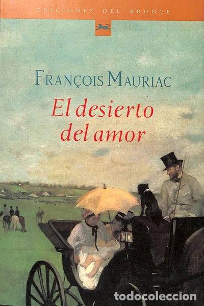 Libros: El desierto del amor- 9788484530183 - Foto 1